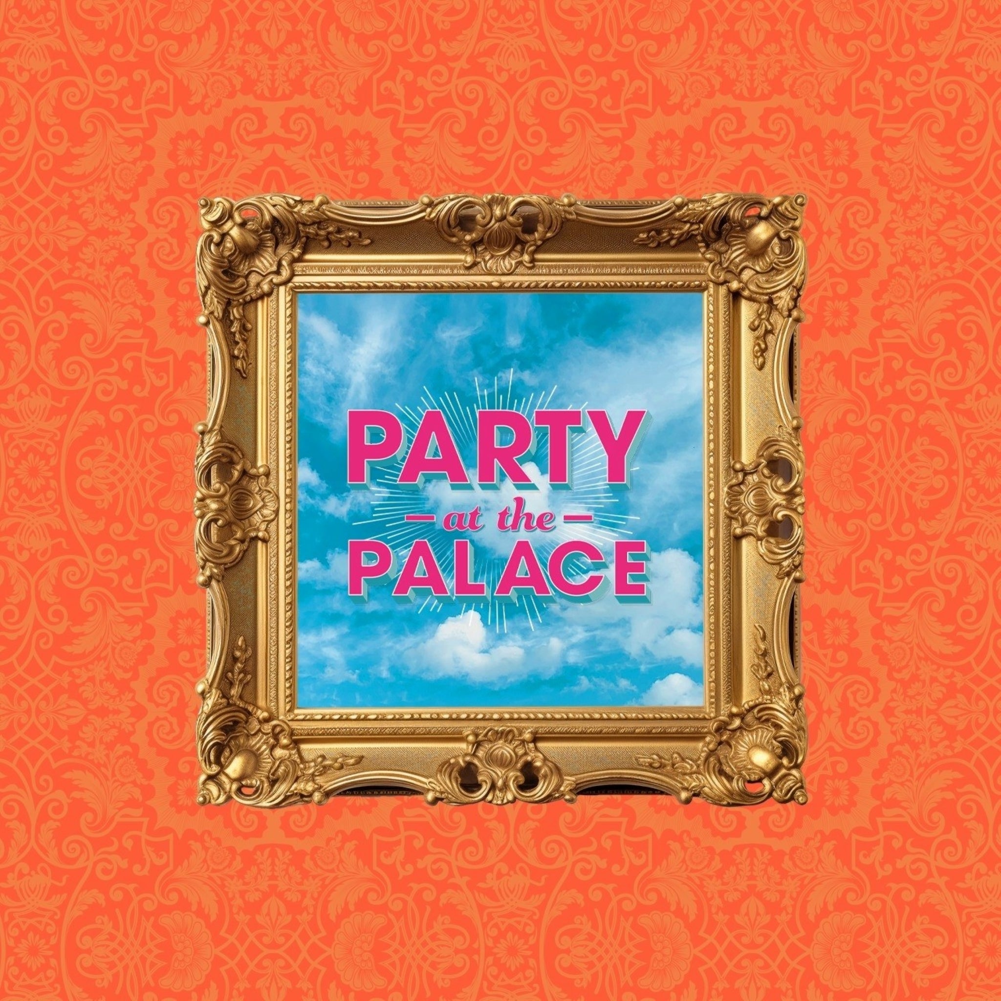 Party At The Palace 2026 - Weekend Tickets