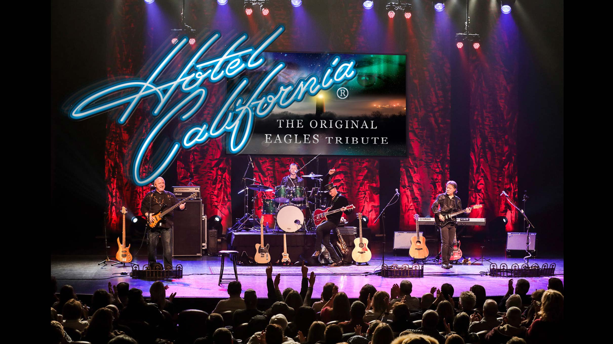 Hotel California, The Ultimate Eagles Tribute Band