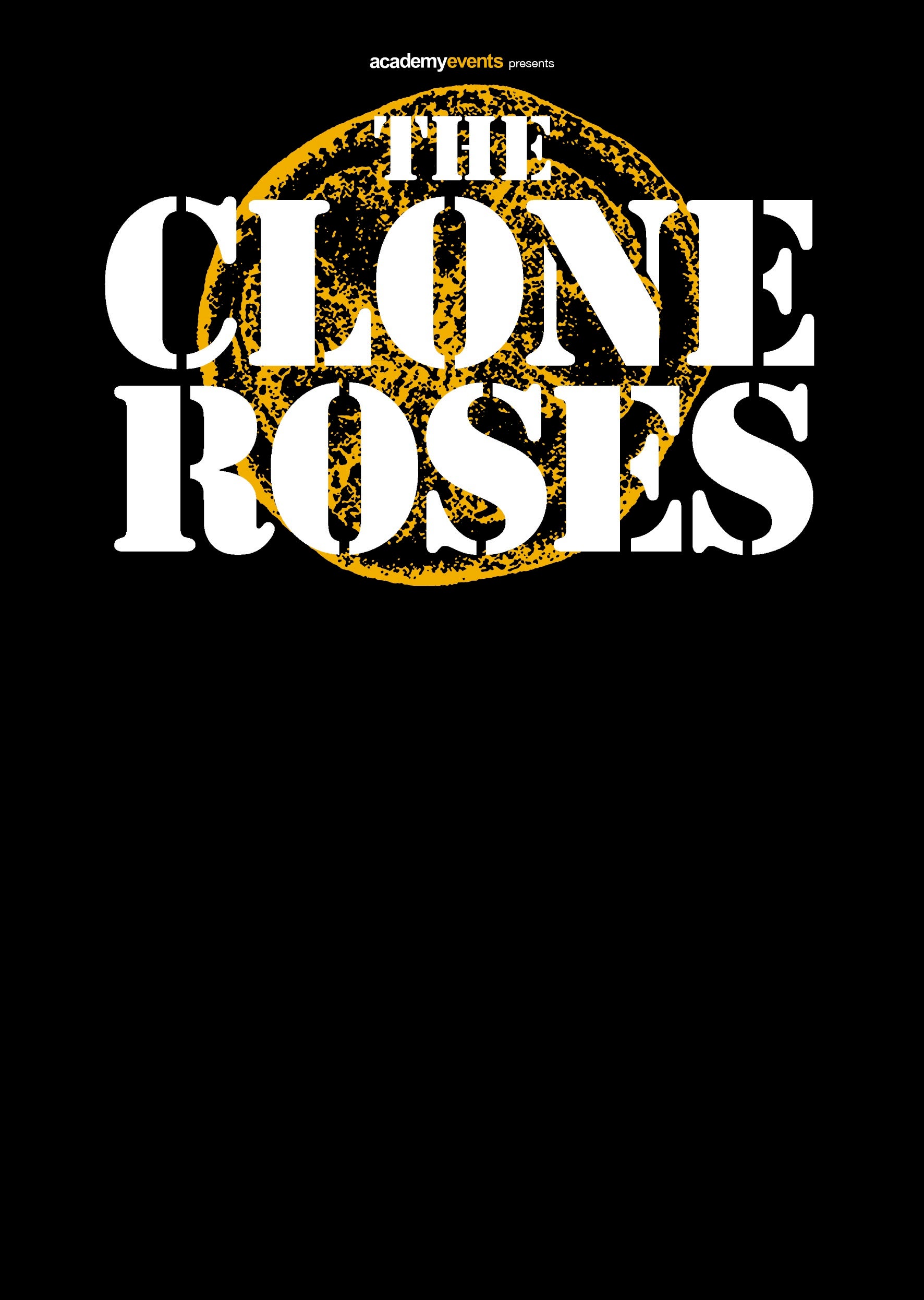 Clone Roses (UK) NOASIS Australian Tour ’26