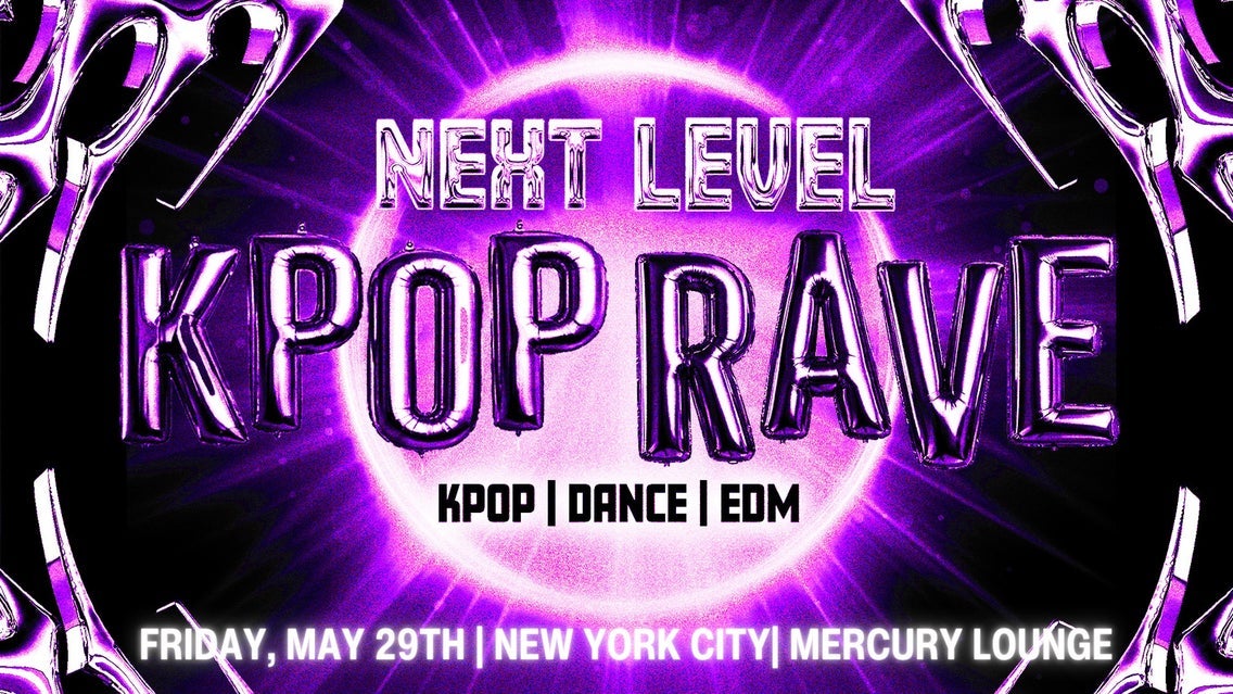 Next Level: KPop Rave