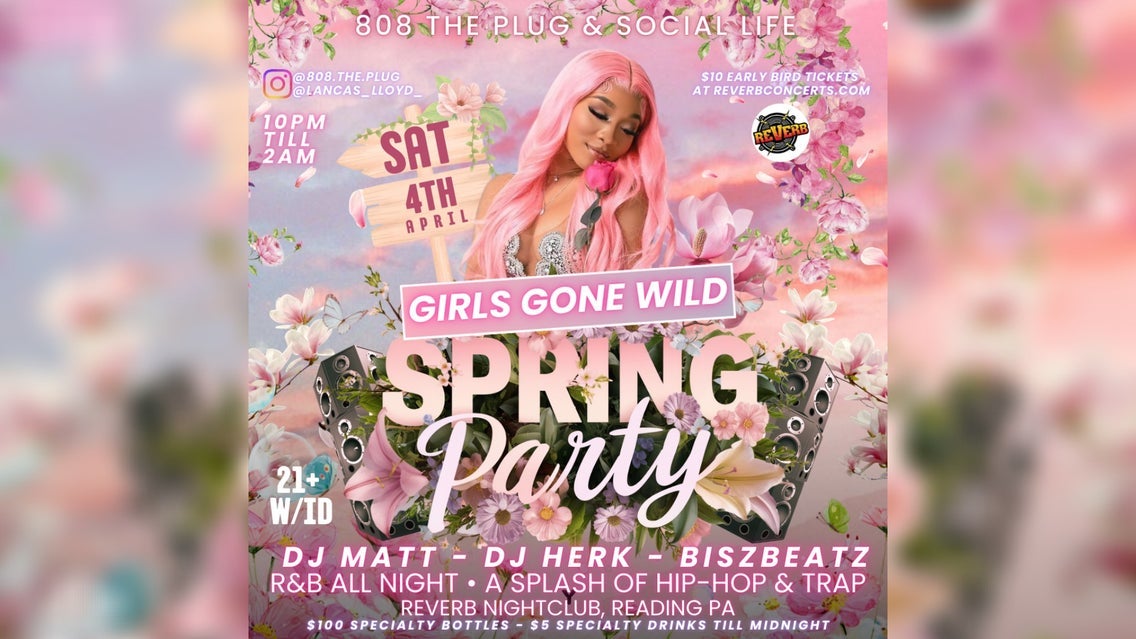 Girls Gone Wild - Spring Party