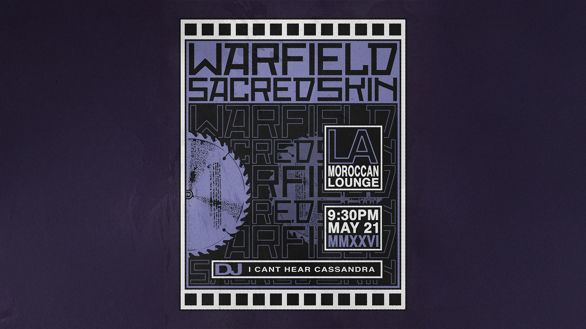 Warfield & Sacred Skin w/ DJ I Can't Hear Cassandra