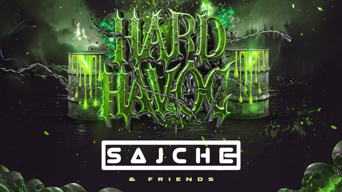 HARD HAVOC Presents SAJCHE
