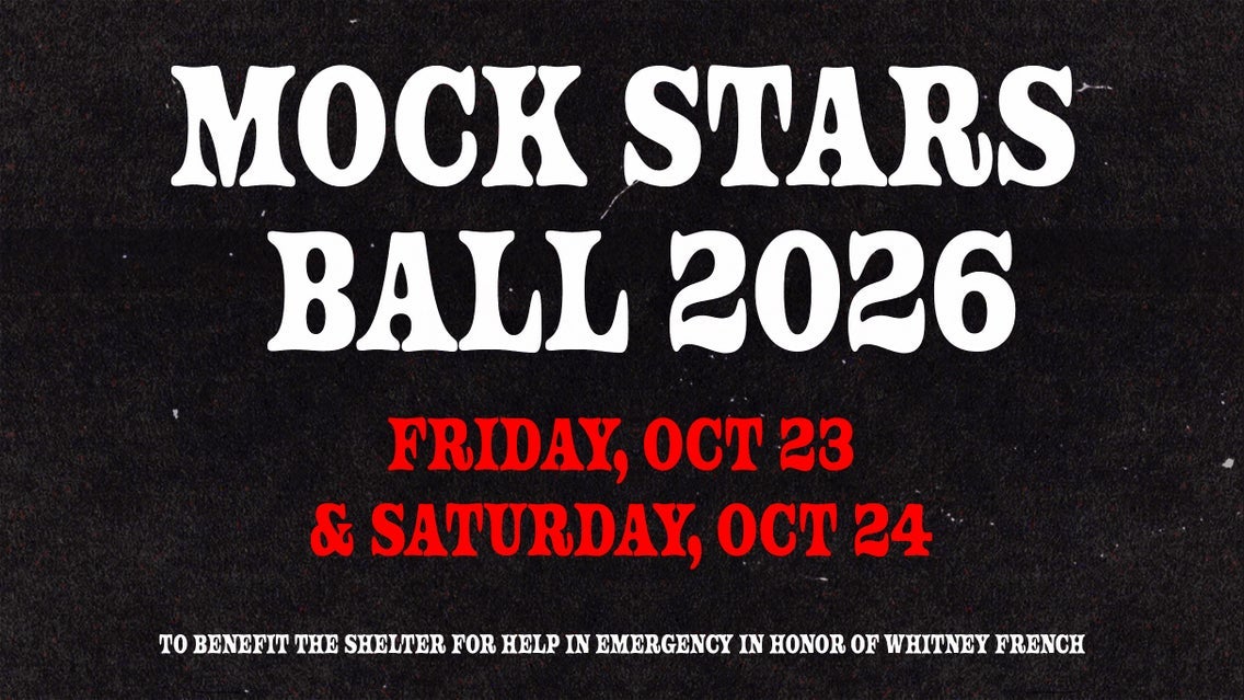 MOCK STAR'S BALL 2026! - 2 Day Ticket (10/23 & 10/24)