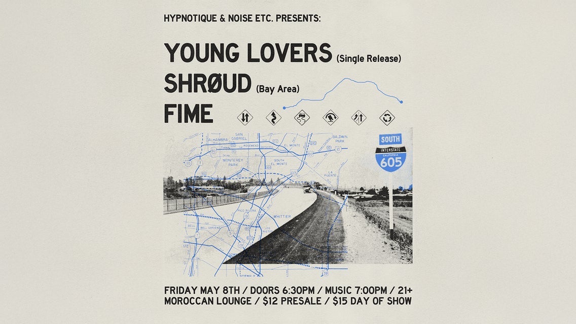 Hypnotique & Noise Etc. Present: Young Lovers, SHRØUD & Fime