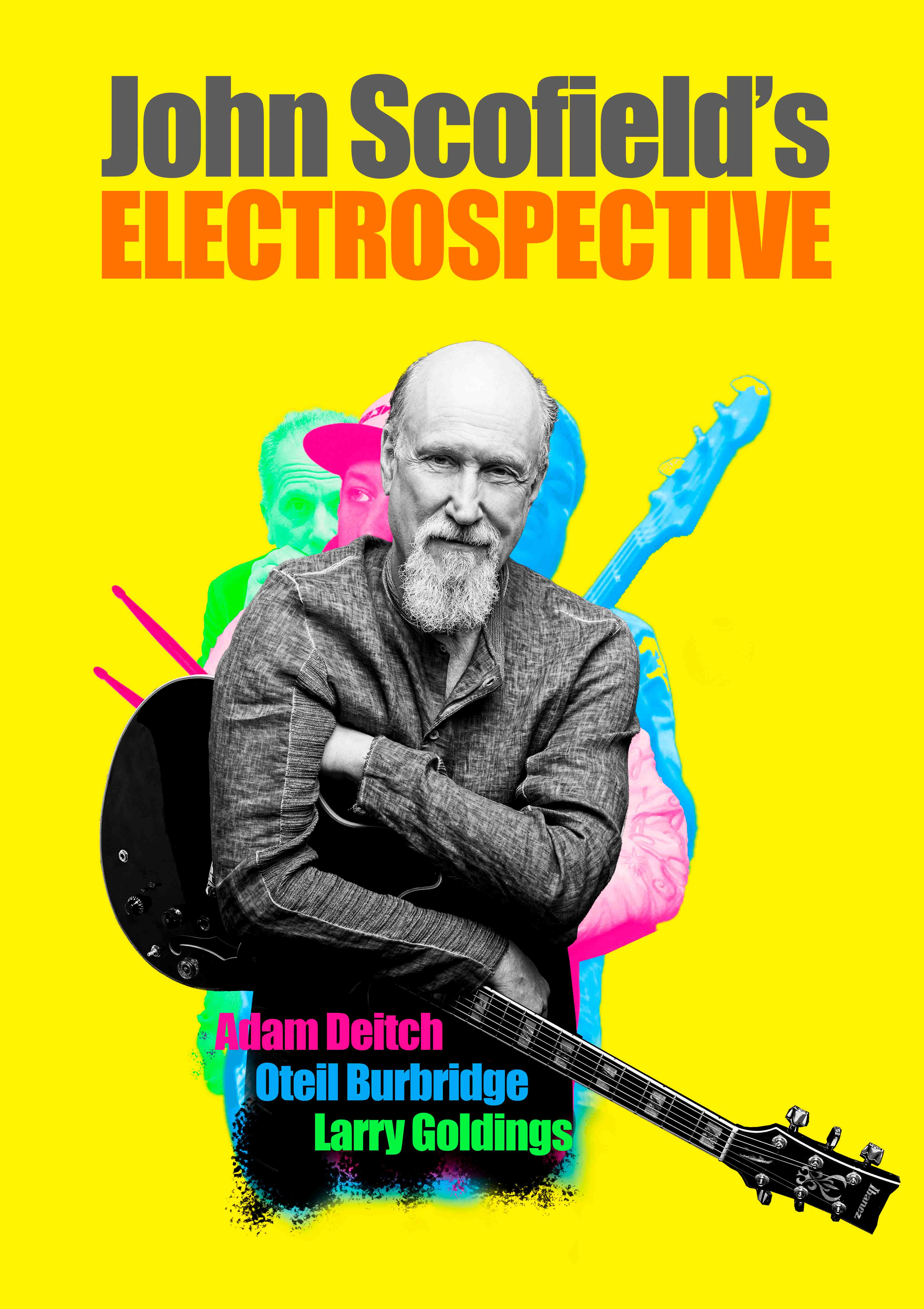JOHN SCOFIELD?S ?ELECTROSPECTIVE?