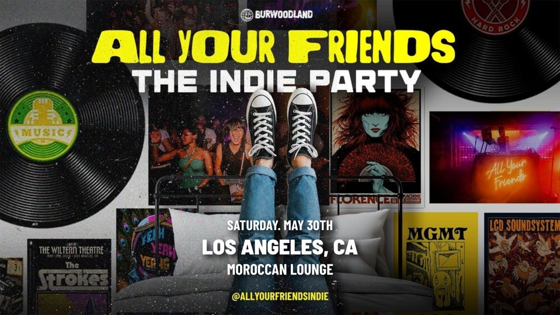 All Your Friends: The Indie Party