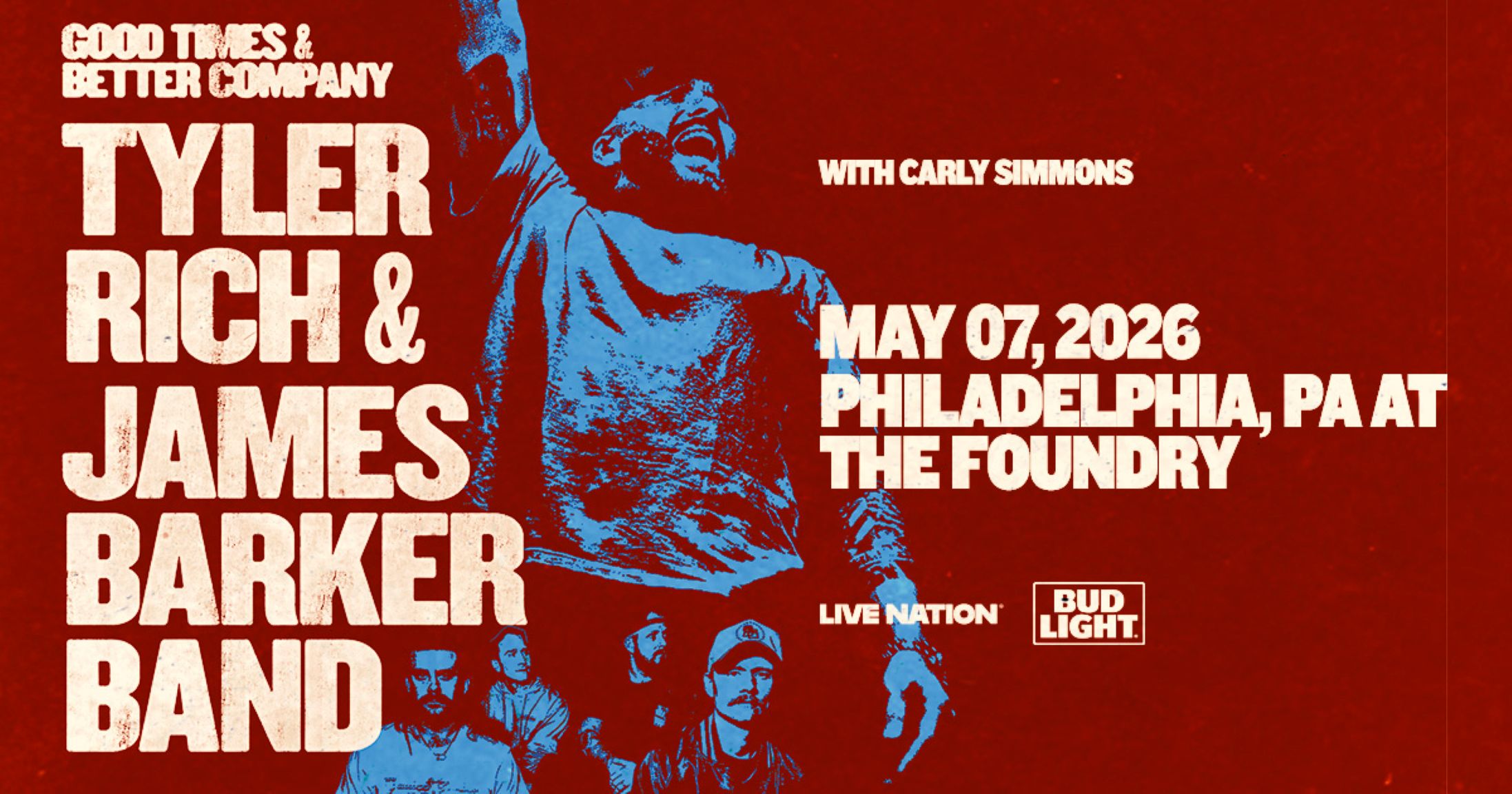 Tyler Rich and James Barker Band - Good Times & Better Company Tour