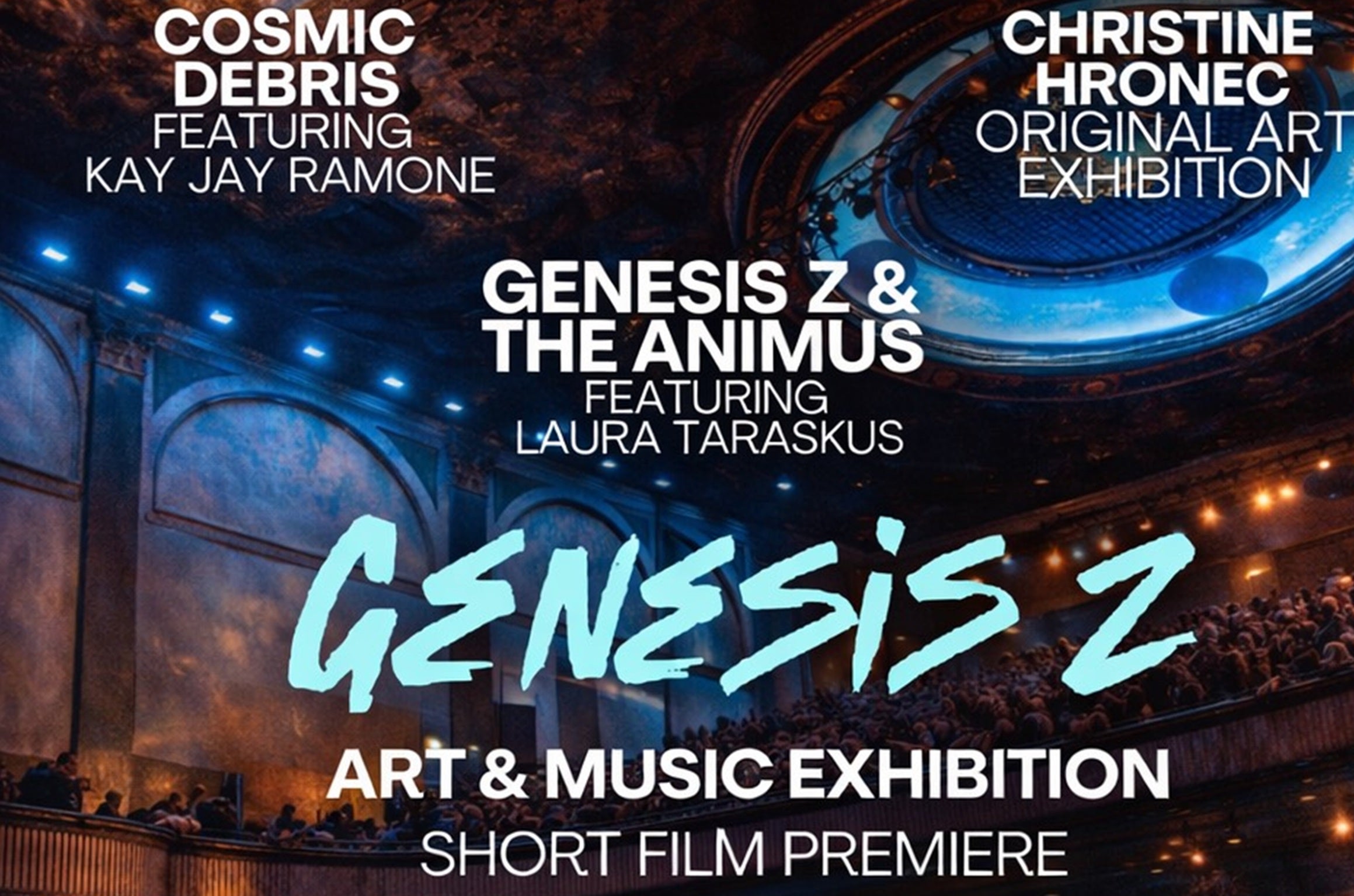 Genesis Z Art & Music Exhibition: Short Film Premier