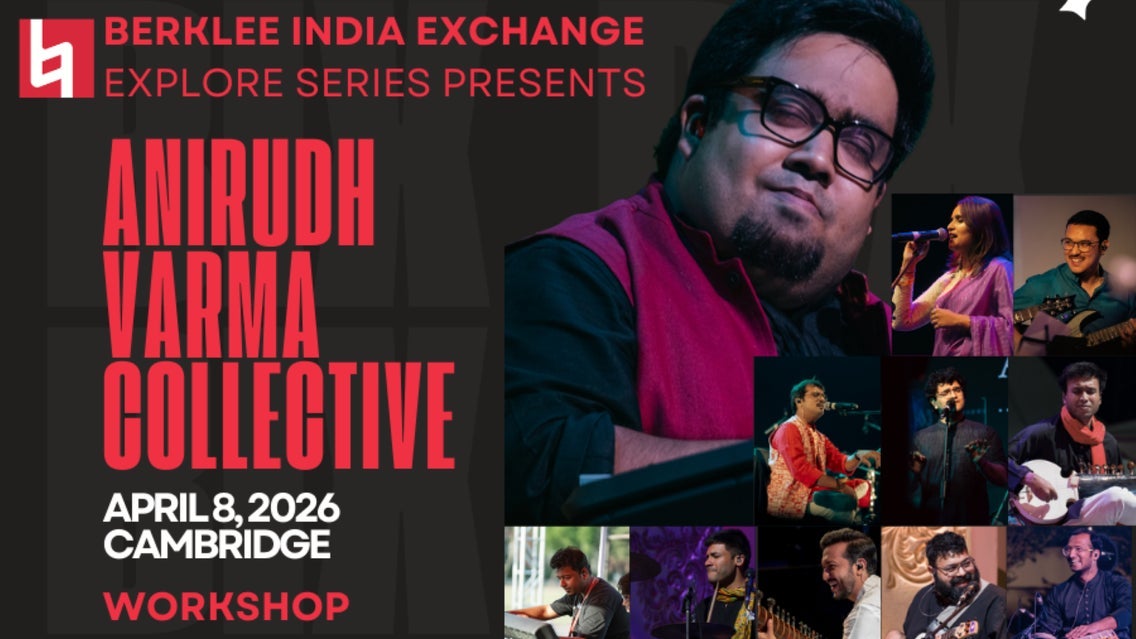 WORKSHOP Berklee India Exchange presents Anirudh Varma Collective