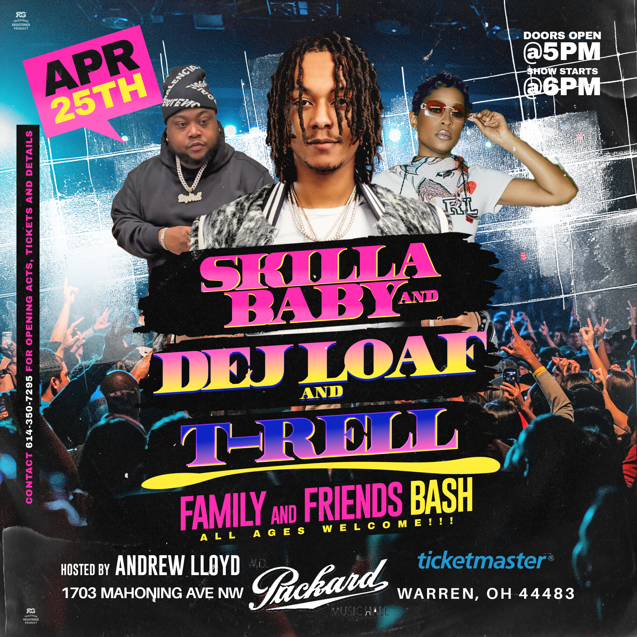 Skilla Baby, Dej Loaf, T-Rell - Family & Friends Bash