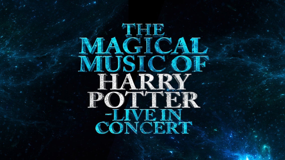 The Magical Music of Harry Potter In Concert