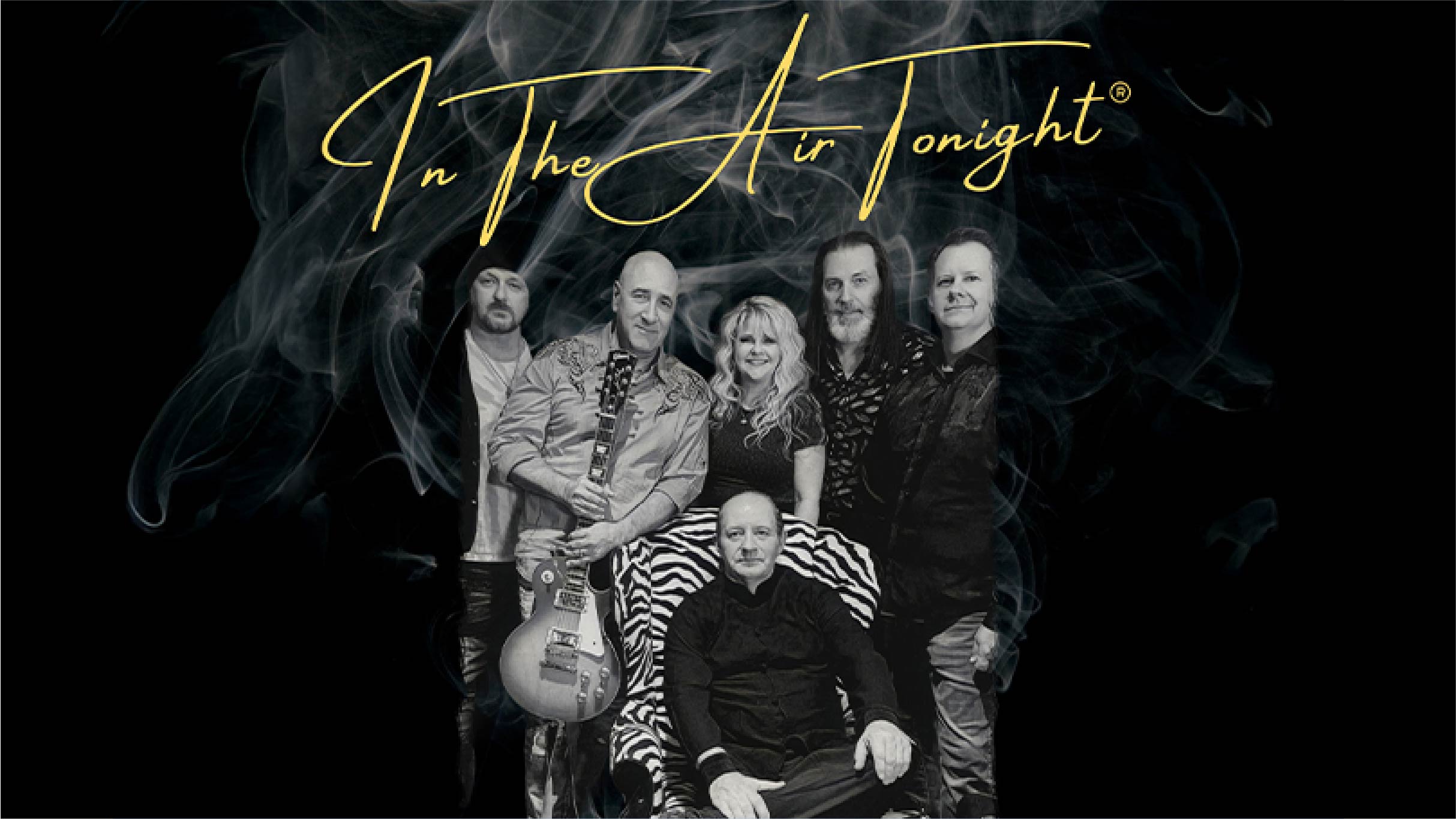 IN THE AIR TONIGHT - Celebrating the Music of Phil Collins & Genesis