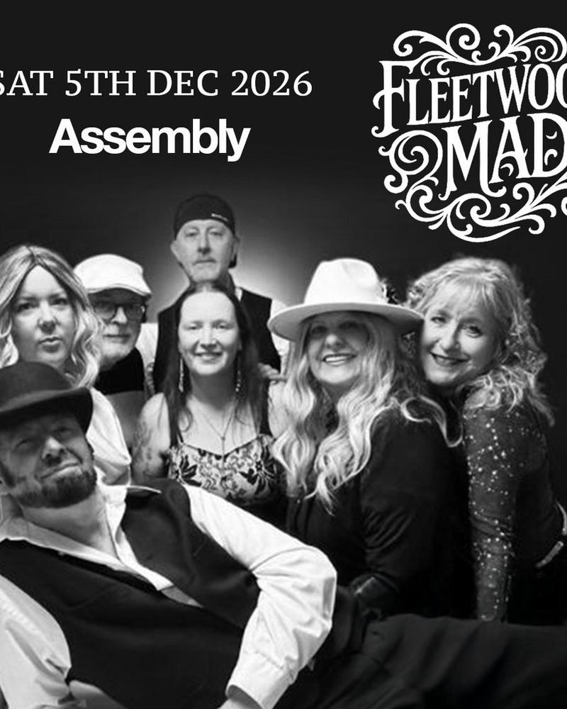 FLEETWOOD MAD Saturday 05/12/26