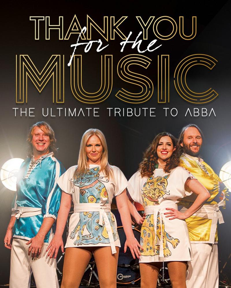 THANK YOU FOR THE MUSIC - ULTIMATE TRIBUTE TO ABBA Fri 04/12/26