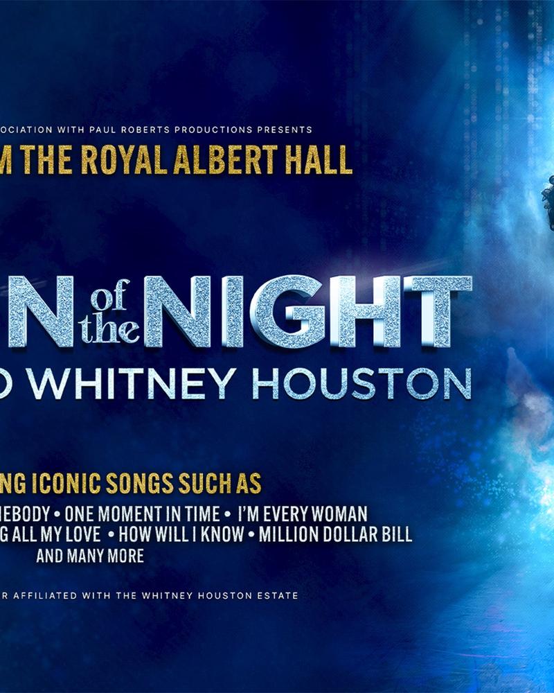 Queen of the Night - A Tribute to Whitney Houston