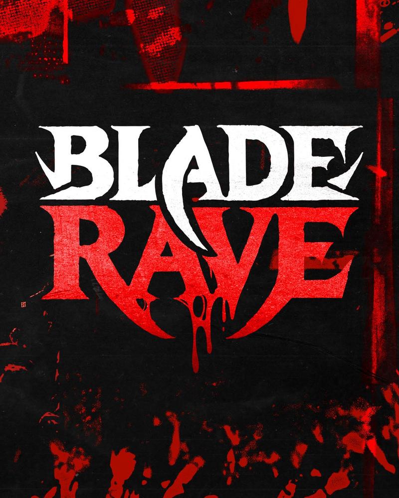 Blade Rave