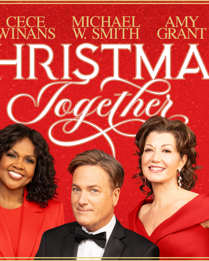 Christmas Together with Amy Grant, Michael W. Smith, and CeCe Winans